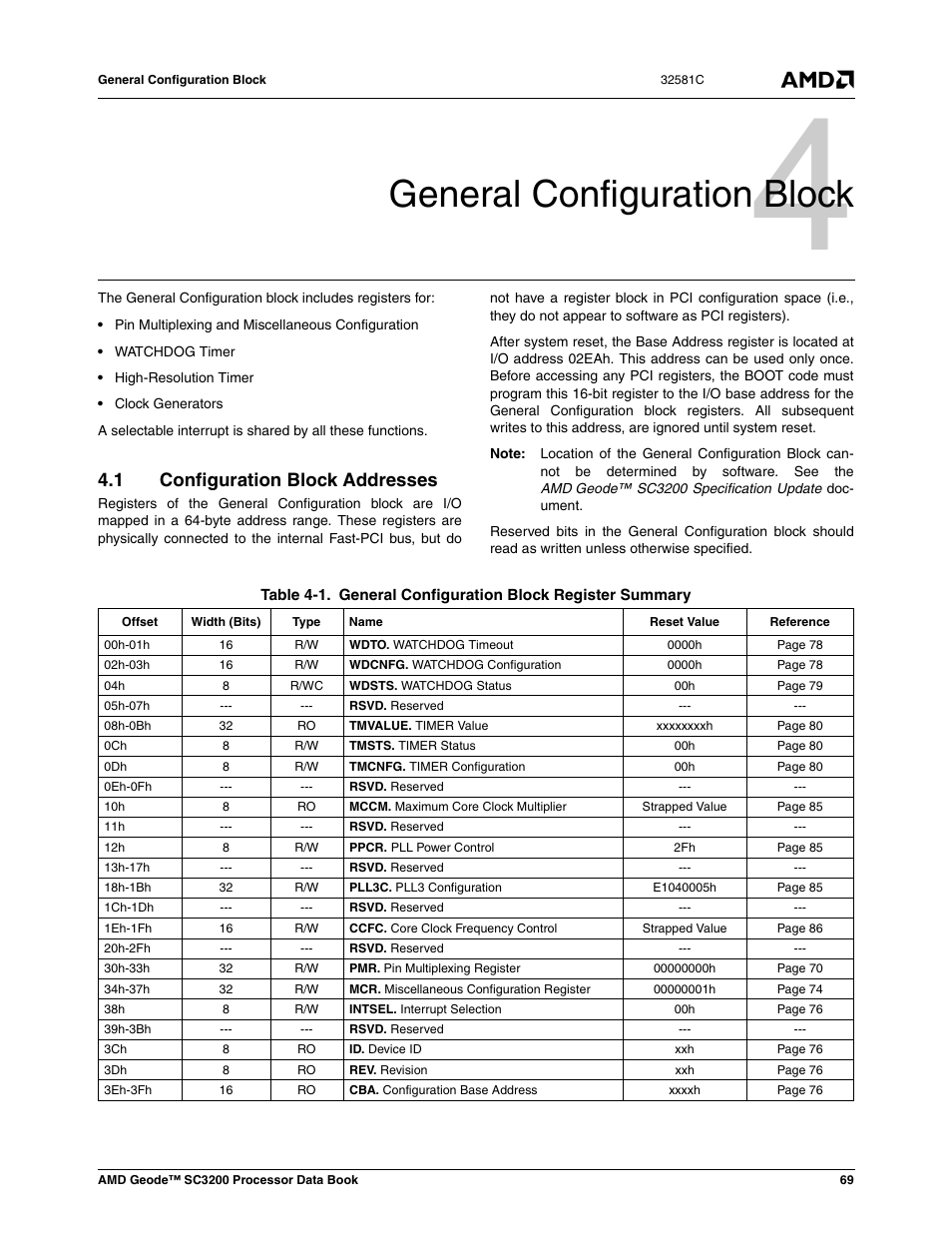 General configuration block, 1 configuration block addresses, Configuration block addresses | Table 4-1, General configuration block register summary, 0 general configuration block | AMD Geode SC3200 User Manual | Page 69 / 428