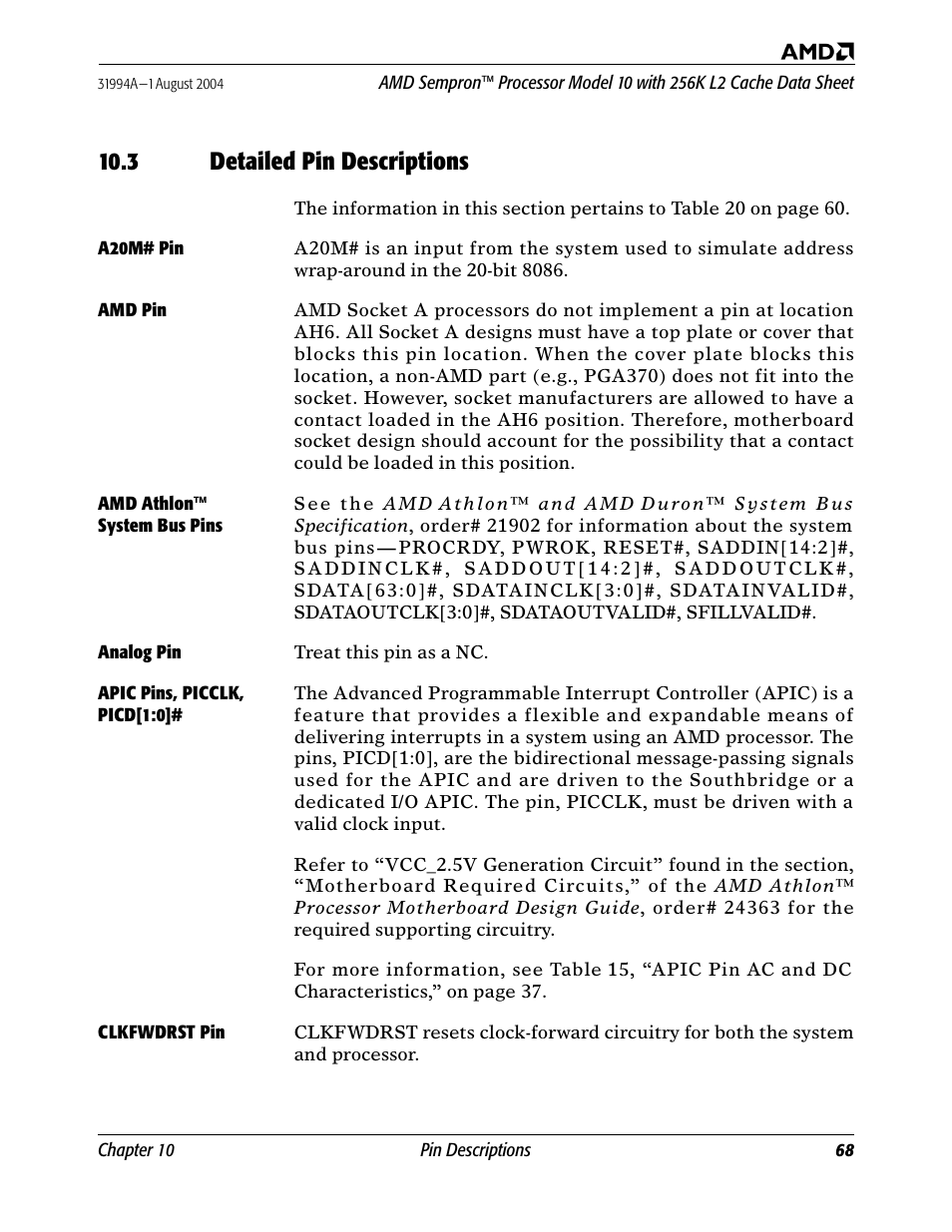 3 detailed pin descriptions, A20m# pin, Amd pin | Amd athlon™ system bus pins, Analog pin, Apic pins, picclk, picd[1:0, Clkfwdrst pin, A20m# pin a, Apic pins, picclk, picd[1:0]# clkfwdrst pin | AMD SEMPRON 10 User Manual | Page 80 / 102