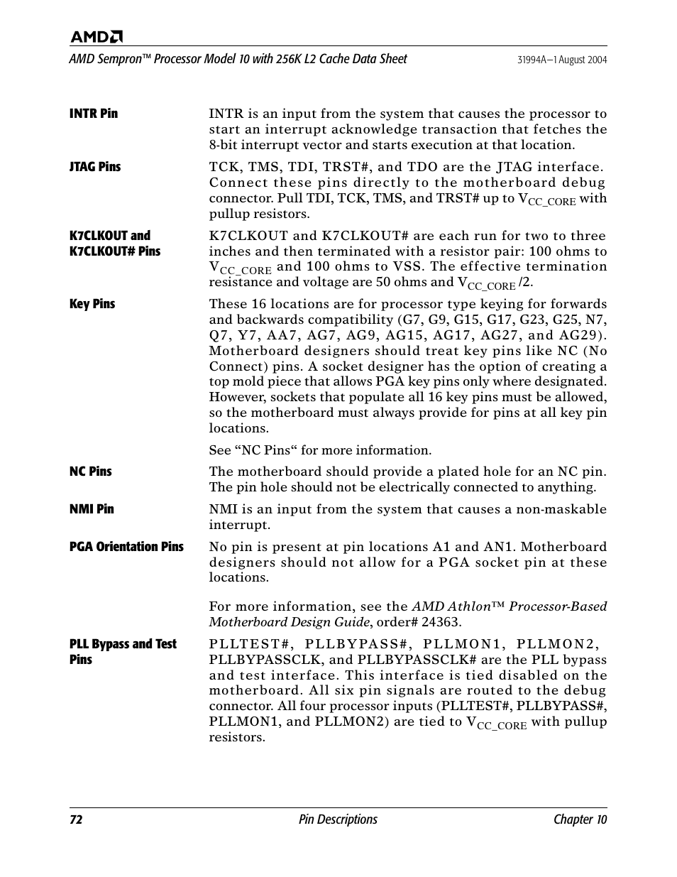 Intr pin, Jtag pins, K7clkout and k7clkout# pins | Key pins, Nc pins, Nmi pin, Pga orientation pins, Pll bypass and test pins, Intr pin j, K7clk | AMD SEMPRON 10 User Manual | Page 84 / 102