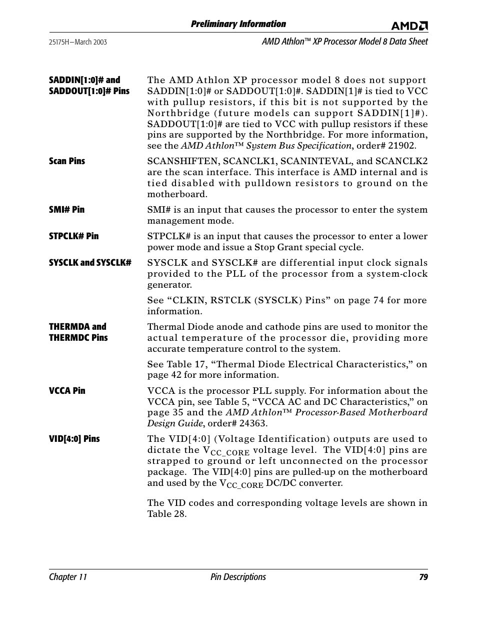 Saddin[1:0]# and saddout[1:0]# pins, Scan pins, Smi# pin | Stpclk# pin, Sysclk and sysclk, Thermda and thermdc pins, Vcca pin, Vid[4:0] pins, Saddin[1:0, Thermd | AMD ATHLON 8 User Manual | Page 91 / 106