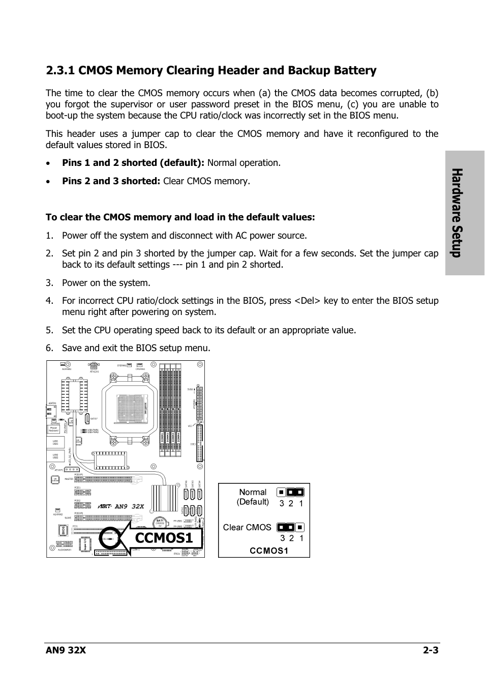 Cmos memory clearing header and backup battery, Hardware setup | AMD AN9 32X User Manual | Page 11 / 76