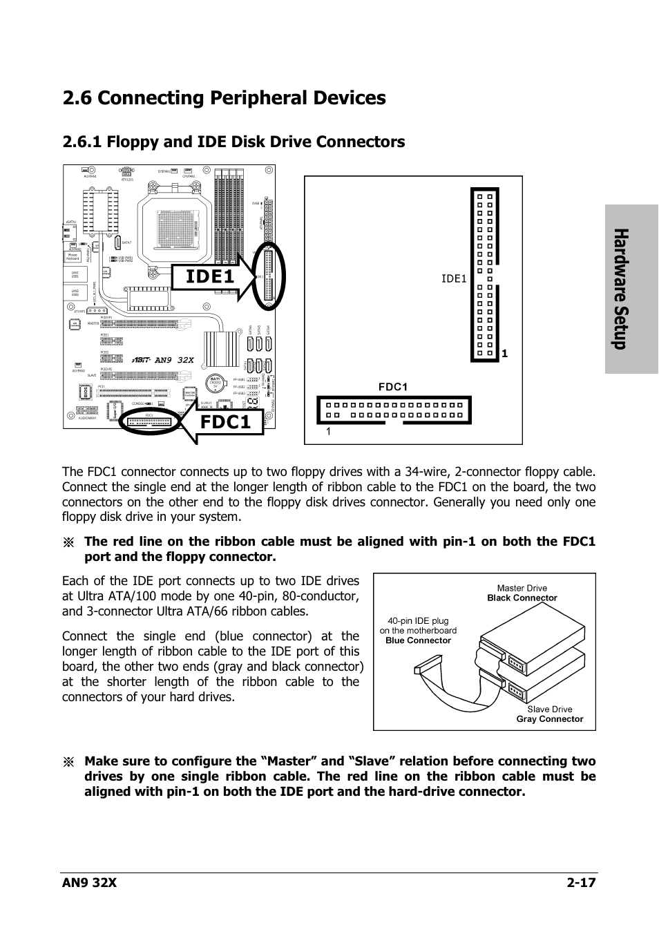 Connecting peripheral devices, Floppy and ide disk drive connectors, 6 connecting peripheral devices -17 | 1 floppy and ide disk drive connectors -17, Hardware setup, 6 connecting peripheral devices | AMD AN9 32X User Manual | Page 25 / 76