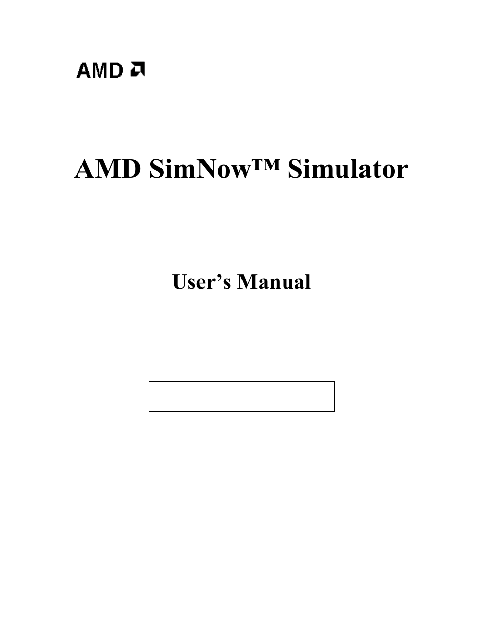 AMD SimNow Simulator 4.4.5 User Manual | 269 pages