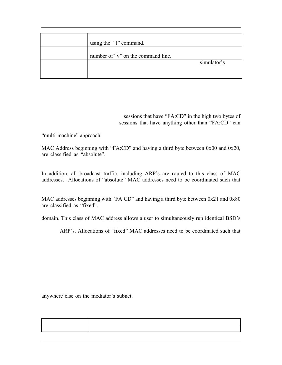 Mac addresses for use with the adapter, Example configurations, Absolute nic | Table 7-9: mediator command line switches | AMD SimNow Simulator 4.4.5 User Manual | Page 139 / 269
