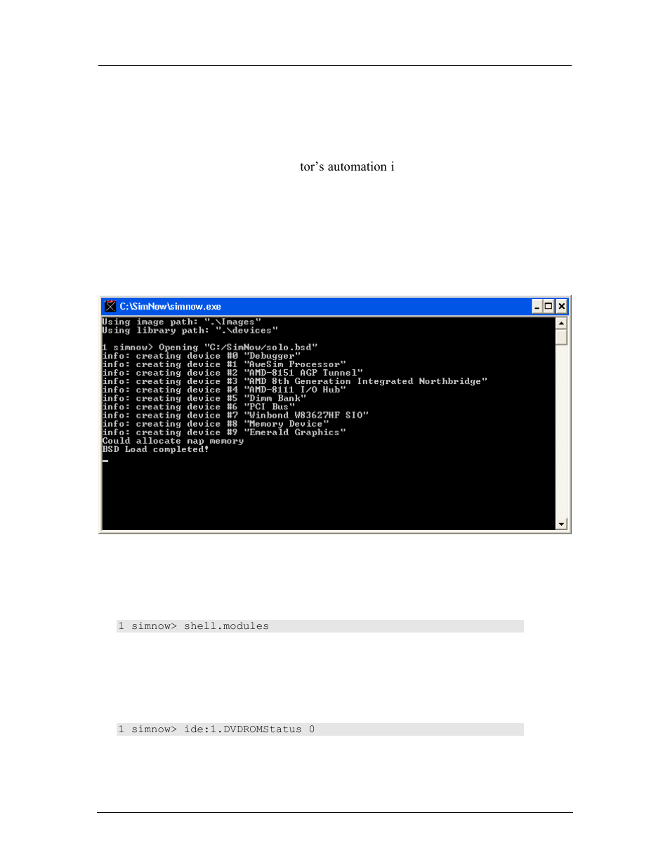 Automation commands, Figure 15-1: console window, A.7, “ automation commands | A.7 automation commands | AMD SimNow Simulator 4.4.5 User Manual | Page 239 / 269