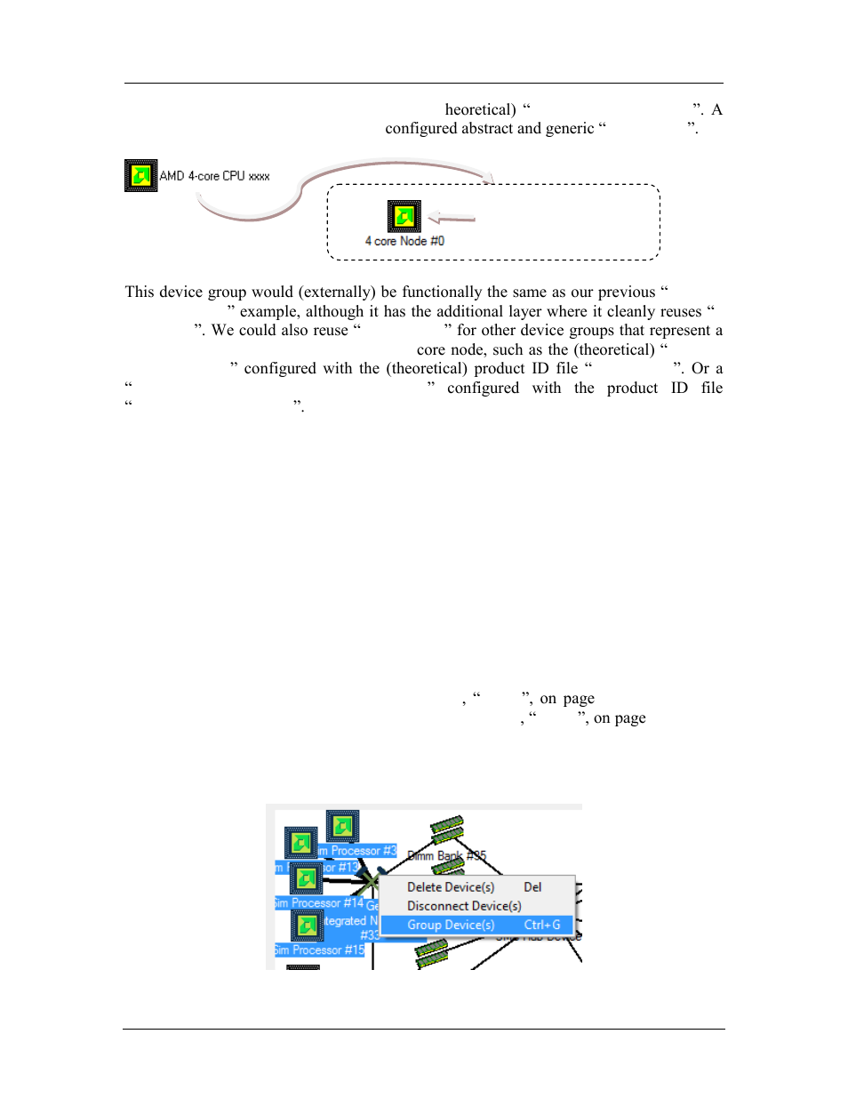Example: superio device, Creating a device group (gui), Figure 3-14: group devices | AMD SimNow Simulator 4.4.5 User Manual | Page 36 / 269