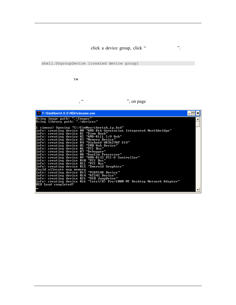 Ungrouping a created device group, Main window, Simstats and diagnostic ports | Figure 3-15: console window, 4 main window | AMD SimNow Simulator 4.4.5 User Manual | Page 41 / 269