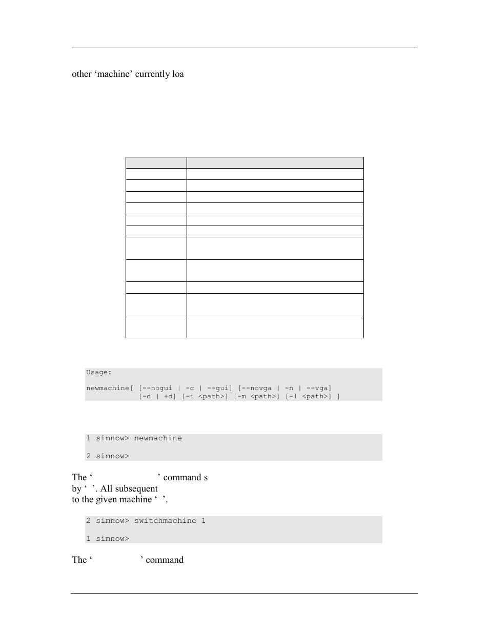 Table 5-2: newmachine command arguments | AMD SimNow Simulator 4.4.5 User Manual | Page 58 / 269
