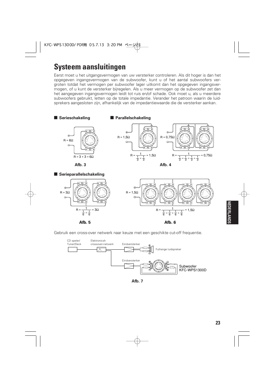 Systeem aansluitingen, Nederlands, Serieschakeling | Parallelschakeling afb. 5 afb. 6, Serieparallelschakeling afb. 4 | Kenwood KFC-WPS1300D User Manual | Page 23 / 40