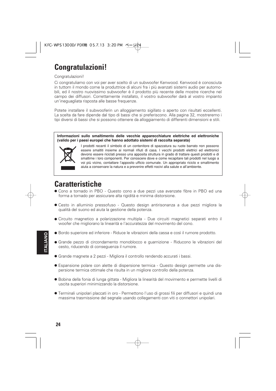 Congratulazioni, Caratteristiche | Kenwood KFC-WPS1300D User Manual | Page 24 / 40