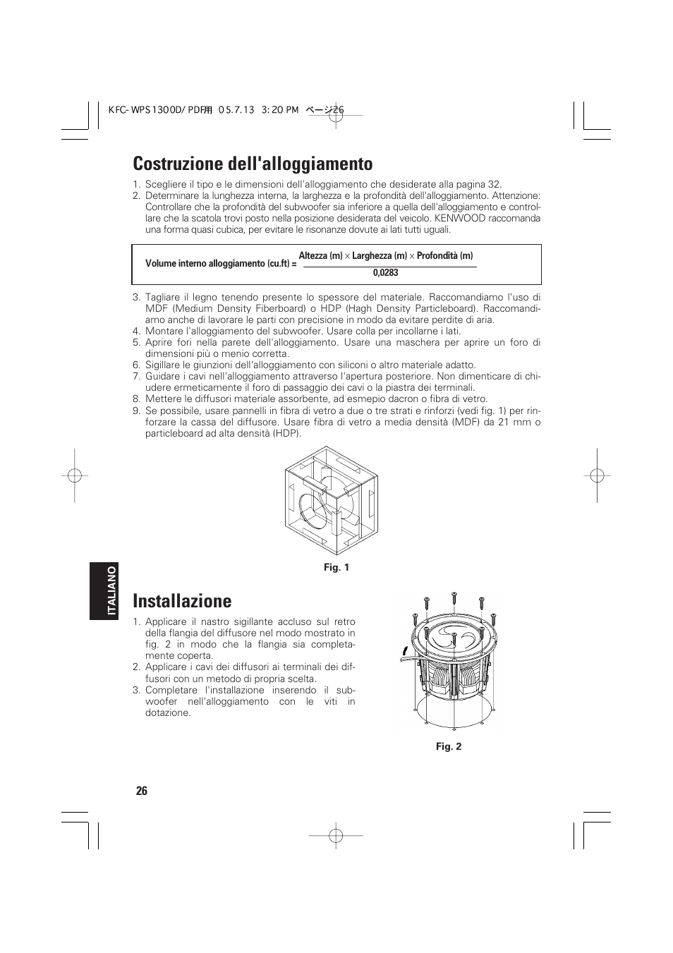 Costruzione dell'alloggiamento, Installazione | Kenwood KFC-WPS1300D User Manual | Page 26 / 40