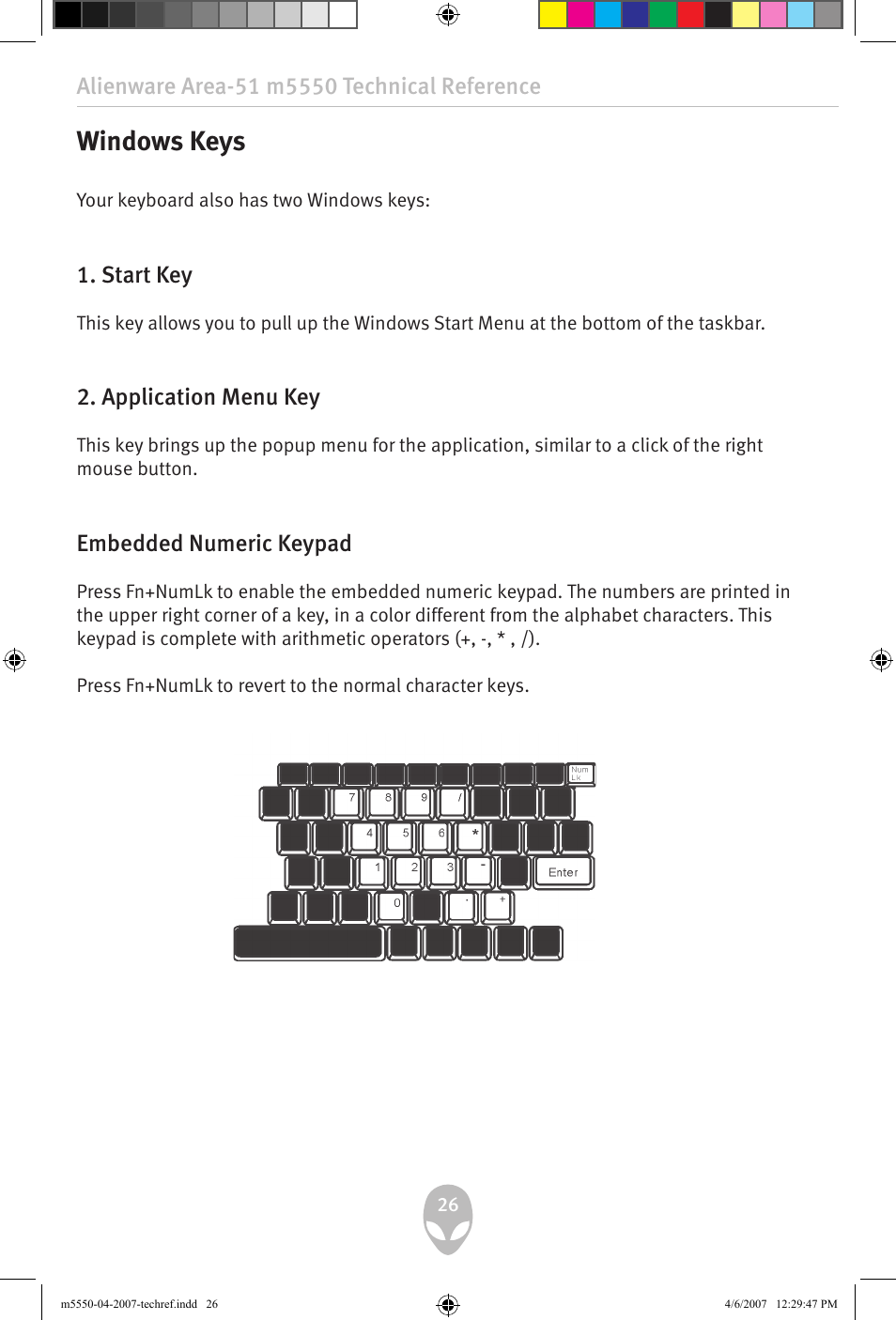 Windows keys, Start key, Application menu key | Embedded numeric keypad | Alienware Area-51 m5550 User Manual | Page 26 / 92