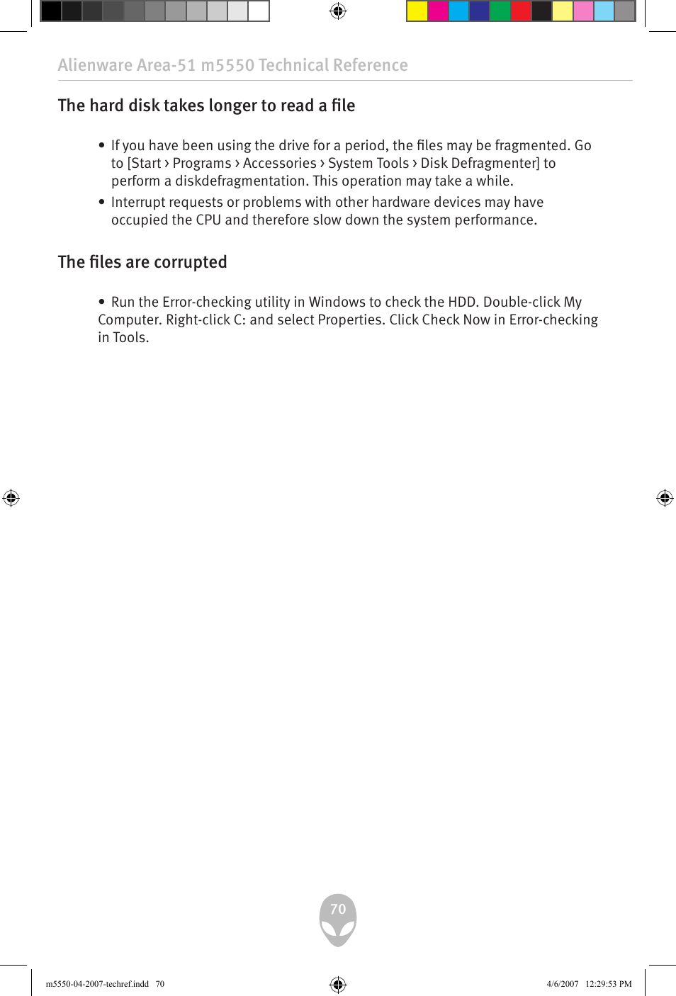 The hard disk takes longer to read a file, The files are corrupted | Alienware Area-51 m5550 User Manual | Page 70 / 92