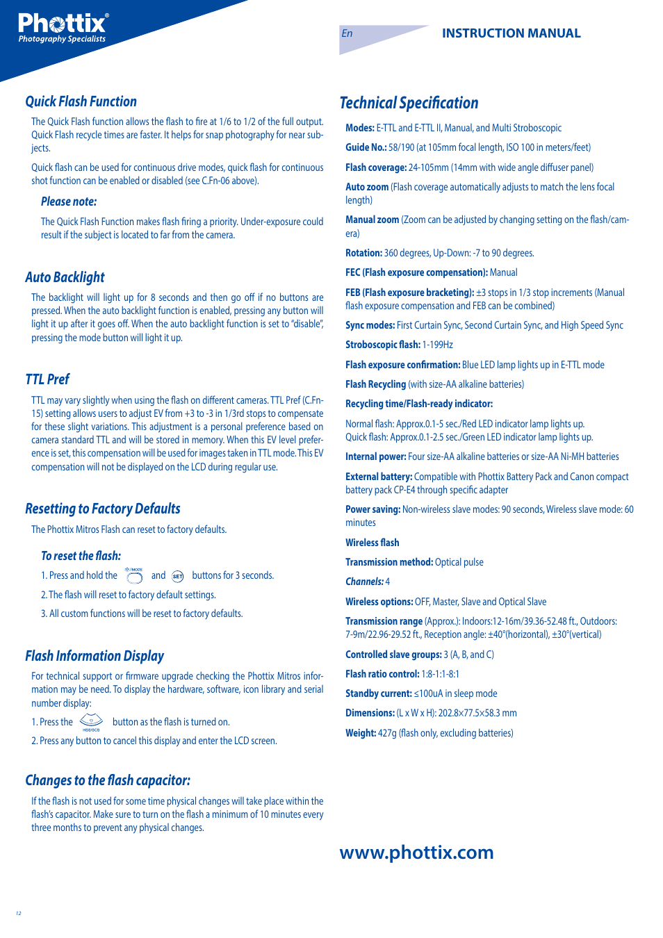 Technical specification, Quick flash function, Auto backlight | Ttl pref, Resetting to factory defaults, Flash information display, Changes to the flash capacitor | Phottix Mitros for Canon User Manual | Page 12 / 102