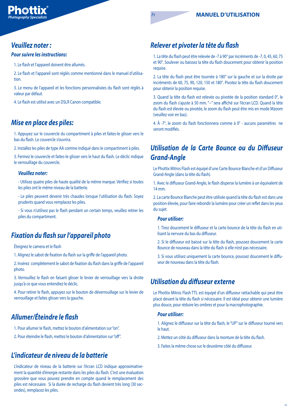 Mise en place des piles, Fixation du flash sur l’appareil photo, Allumer/éteindre le flash | L’indicateur de niveau de la batterie, Relever et pivoter la tête du flash, Utilisation du diffuseur externe | Phottix Mitros for Canon User Manual | Page 25 / 102