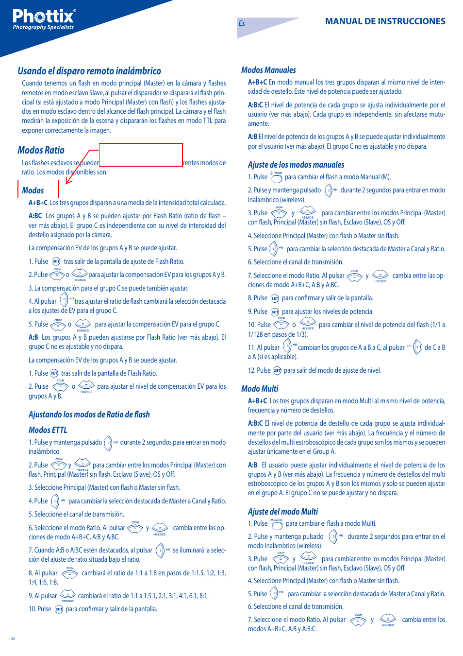 Usando el disparo remoto inalámbrico, Modos ratio | Phottix Mitros for Canon User Manual | Page 44 / 102