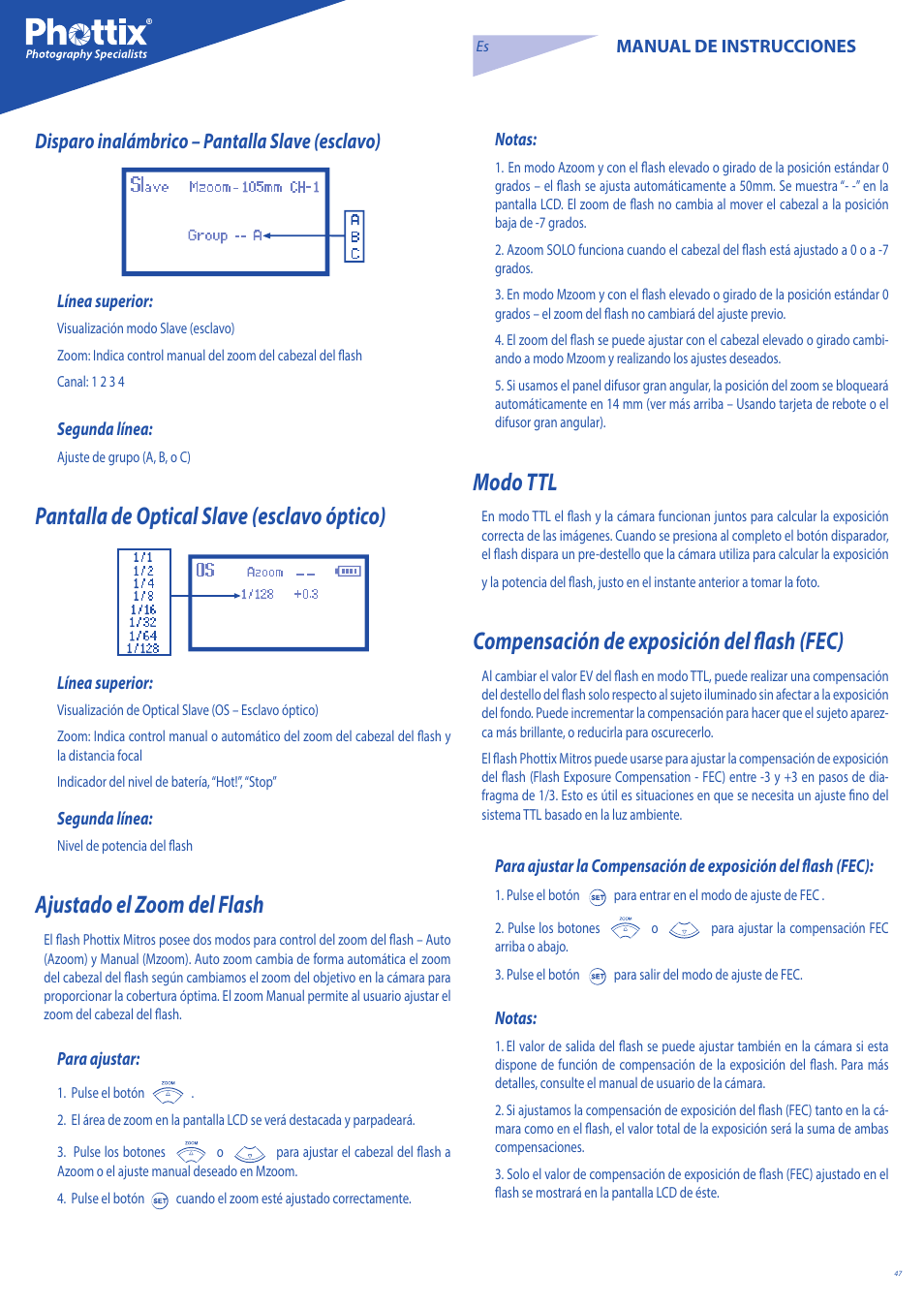 Pantalla de optical slave (esclavo óptico), Ajustado el zoom del flash, Modo ttl | Compensación de exposición del flash (fec), Disparo inalámbrico – pantalla slave (esclavo) | Phottix Mitros for Nikon User Manual | Page 47 / 122
