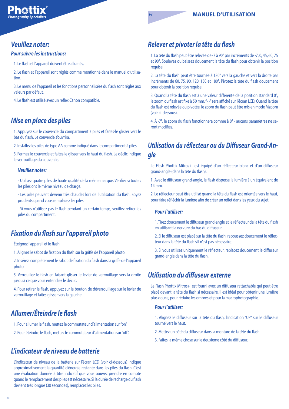 Mise en place des piles, Fixation du flash sur l’appareil photo, Allumer/éteindre le flash | L’indicateur de niveau de batterie, Relever et pivoter la tête du flash, Utilisation du diffuseur externe | Phottix Mitros for Canon User Manual | Page 36 / 147