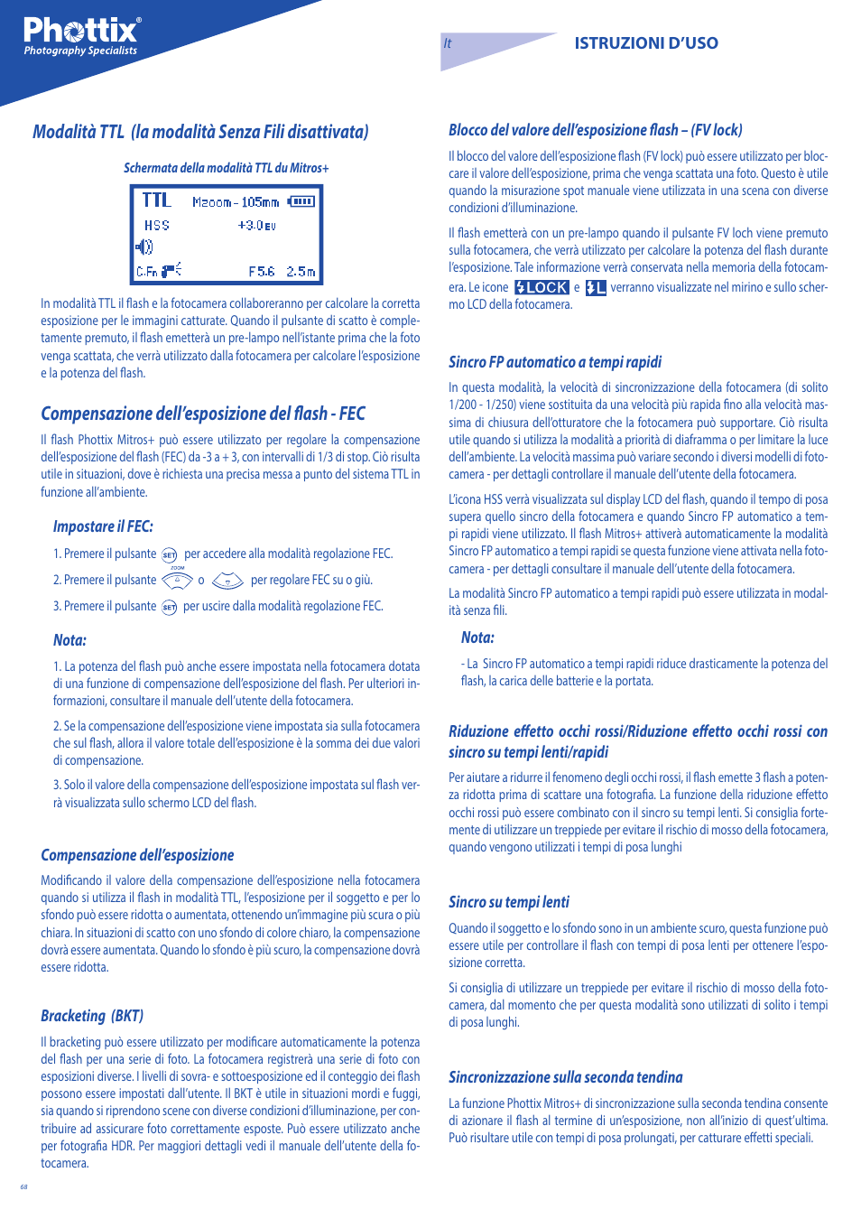 Modalità ttl (la modalità senza fili disattivata), Compensazione dell’esposizione del flash - fec | Phottix Mitros for Nikon User Manual | Page 68 / 134