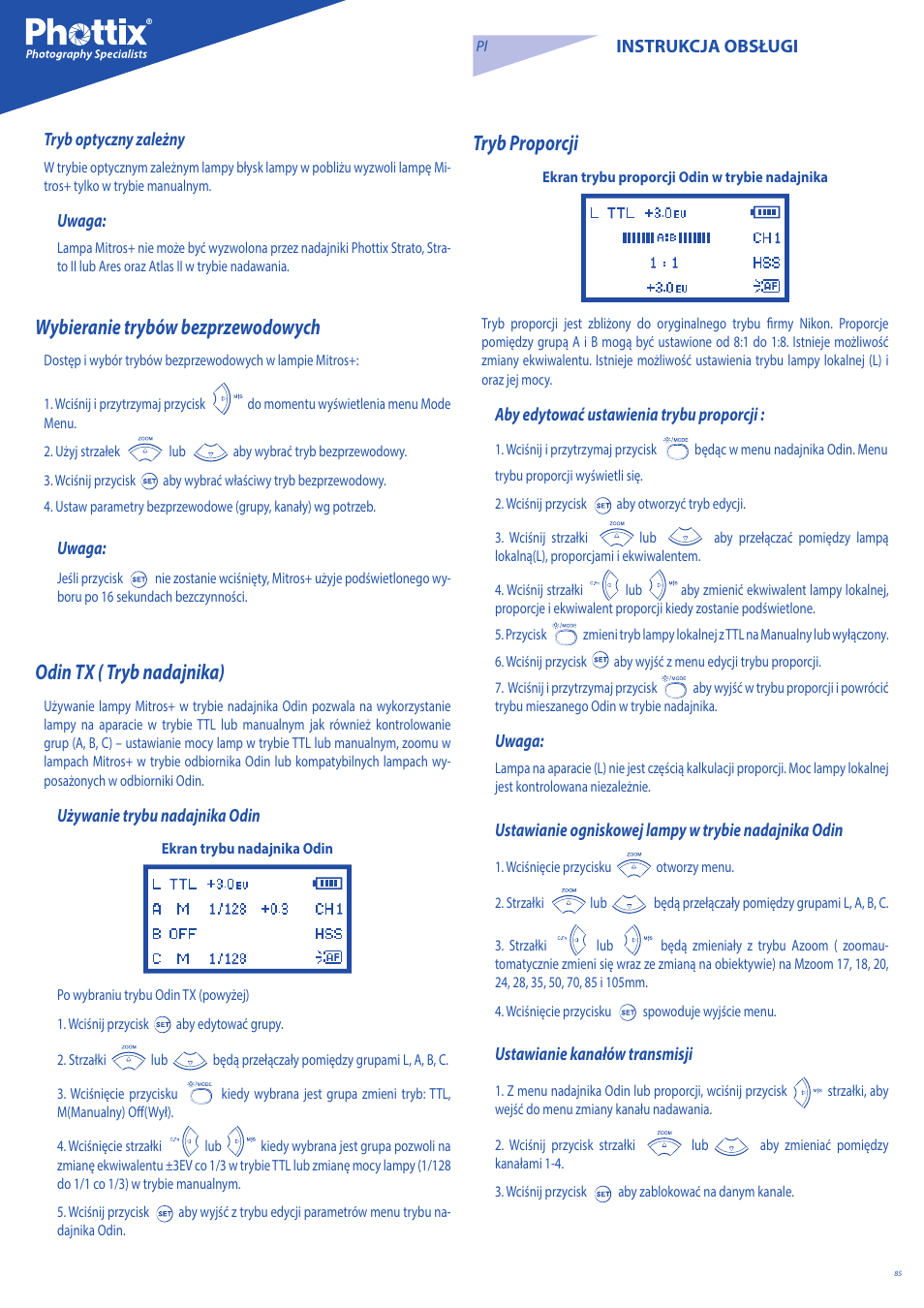 Wybieranie trybów bezprzewodowych, Odin tx ( tryb nadajnika), Tryb proporcji | Instrukcja obsługi tryb optyczny zależny, Uwaga, Używanie trybu nadajnika odin, Aby edytować ustawienia trybu proporcji, Ustawianie kanałów transmisji | Phottix Mitros for Nikon User Manual | Page 85 / 134