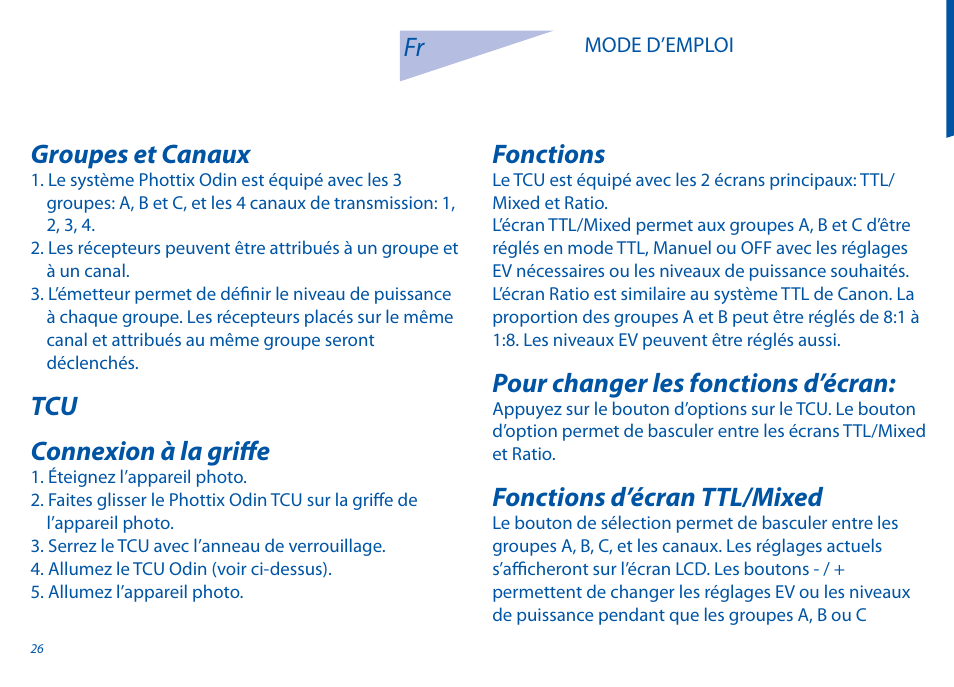 Groupes et canaux, Tcu connexion à la griff e, Fonctions | Pour changer les fonctions d’écran, Fonctions d’écran ttl/mixed | Phottix Odin for Canon User Manual | Page 27 / 97