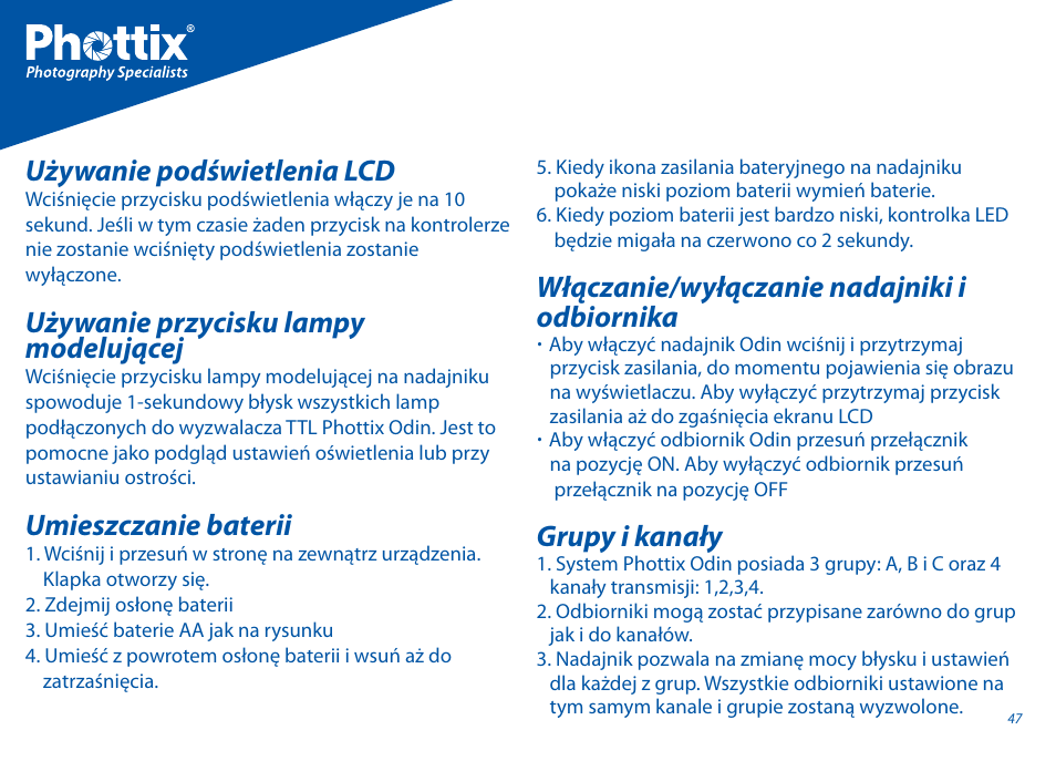 Używanie podświetlenia lcd, Używanie przycisku lampy modelującej, Umieszczanie baterii | Włączanie/wyłączanie nadajniki i odbiornika, Grupy i kanały | Phottix Odin for Canon User Manual | Page 48 / 97