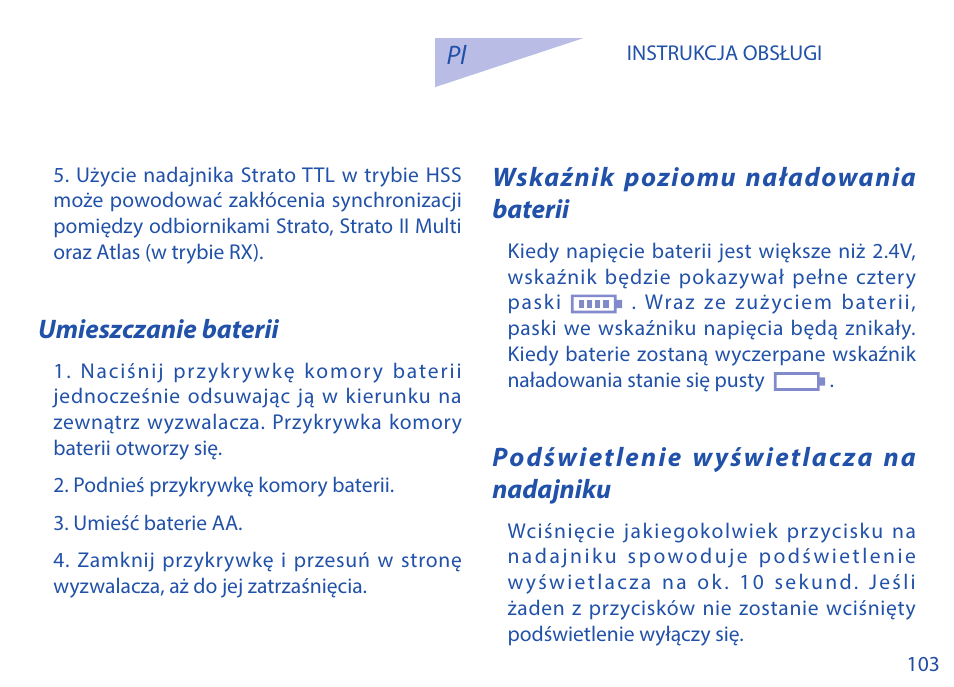Umieszczanie baterii, Wskaźnik poziomu naładowania baterii, Podświetlenie wyświetlacza na nadajniku | Phottix Strato TTL for Canon User Manual | Page 103 / 167