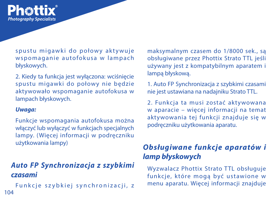 Auto fp synchronizacja z szybkimi czasami, Obsługiwane funkcje aparatów i lamp błyskowych | Phottix Strato TTL for Nikon User Manual | Page 104 / 160