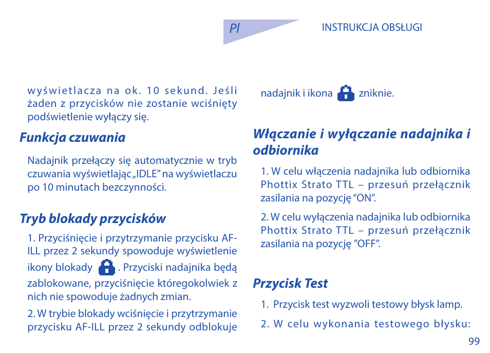 Funkcja czuwania, Tryb blokady przycisków, Włączanie i wyłączanie nadajnika i odbiornika | Przycisk test | Phottix Strato TTL for Nikon User Manual | Page 99 / 160