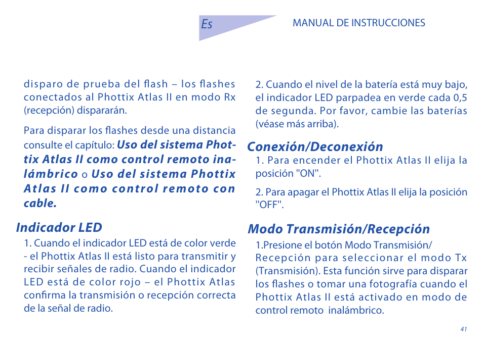 Indicador led, Conexión/deconexión, Modo transmisión/recepción | Phottix Atlas II User Manual | Page 41 / 94