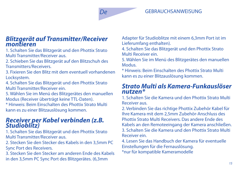 Blitzgerät auf transmitter/receiver montieren, Receiver per kabel verbinden (z.b. studioblitz), Strato multi als kamera-funkauslöser nutzen | Phottix Strato II Multi User Manual | Page 15 / 70