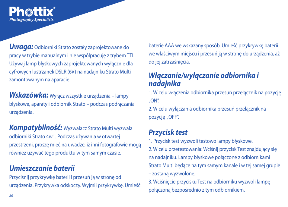 Uwaga, Wskazówka, Kompatybilność | Umieszczanie baterii, Włączanie/wyłączanie odbiornika i nadajnika, Przycisk test | Phottix Strato II Multi User Manual | Page 36 / 70
