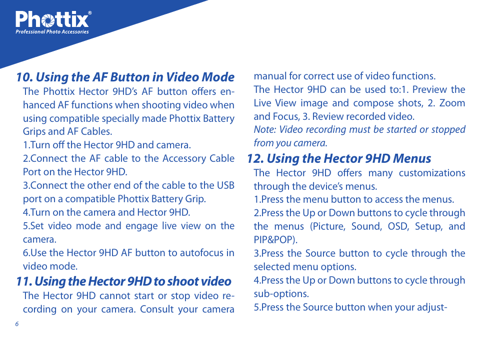Using the af button in video mode, Using the hector 9hd to shoot video, Using the hector 9hd menus | Phottix Hector 9HD User Manual | Page 6 / 58
