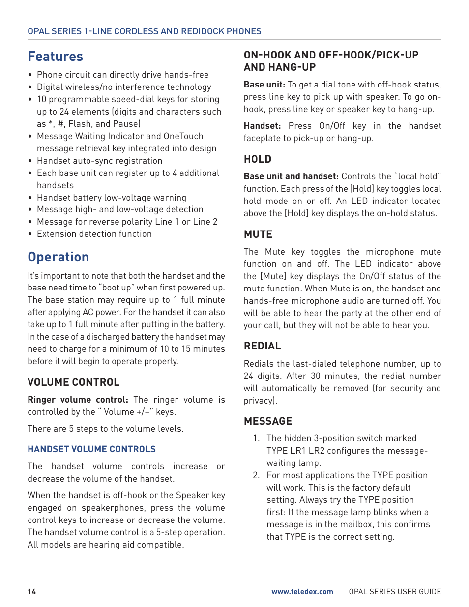 Features, Operation | Teledex Opal Series User Manual | Page 14 / 26