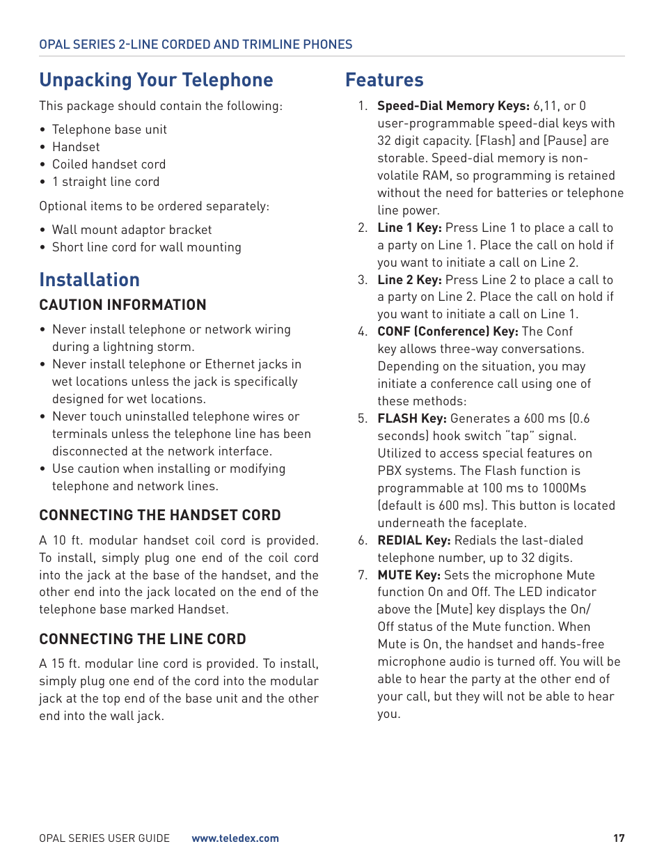 Unpacking your telephone, Installation, Features | Teledex Opal Series User Manual | Page 17 / 26