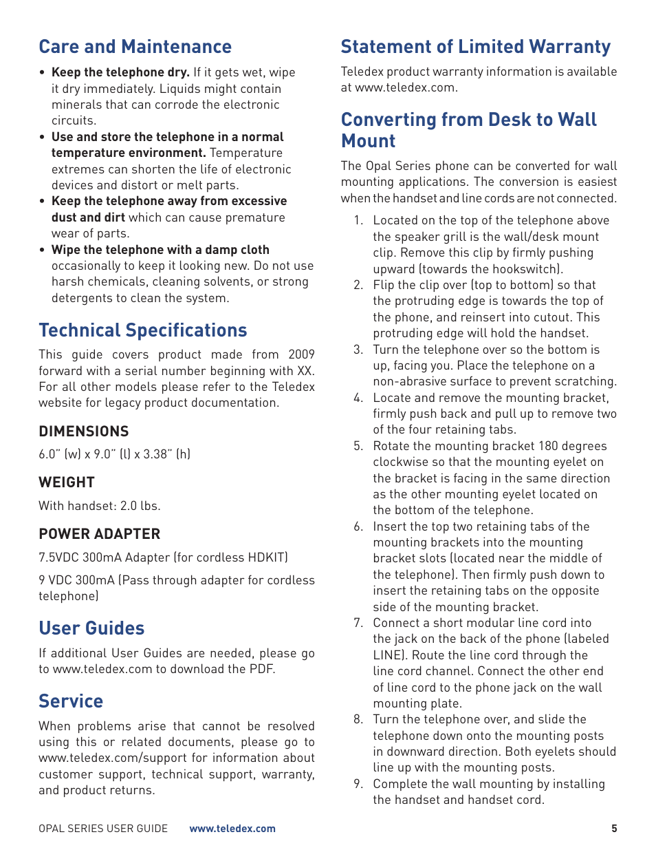 Care and maintenance, Technical specifications, User guides | Service, Statement of limited warranty, Converting from desk to wall mount | Teledex Opal Series User Manual | Page 5 / 26