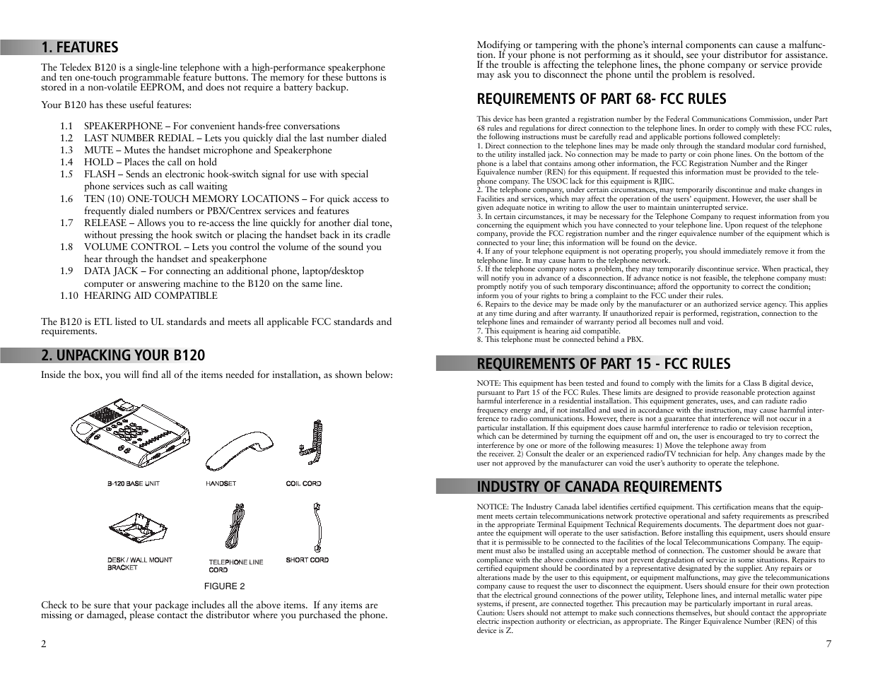 Requirements of part 68- fcc rules, Requirements of part 15 - fcc rules, Industry of canada requirements | Features, Unpacking your b120 | Teledex B-Series User Manual | Page 10 / 84