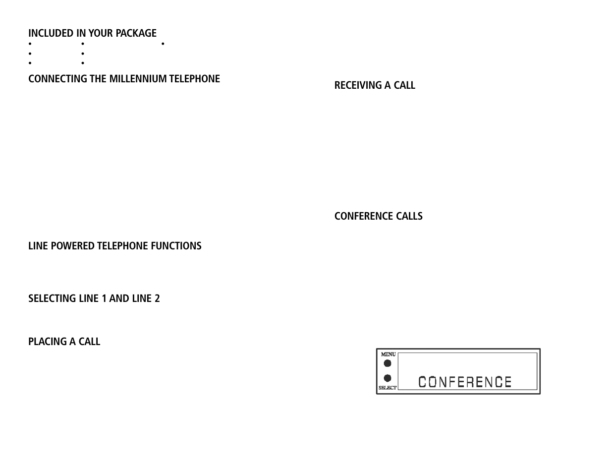 Included in your package, Connecting the millennium telephone, Line powered telephone functions | Selecting line 1 and line 2, Placing a call, Receiving a call, Conference calls | Teledex Millennium Series User Manual | Page 6 / 15