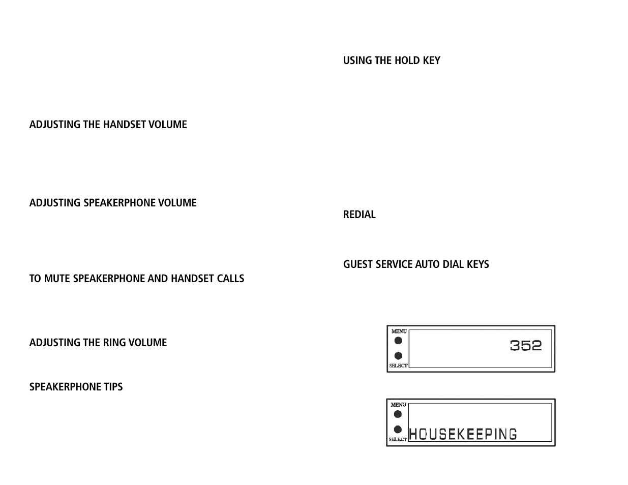 Adjusting the handset volume, Adjusting speakerphone volume, Adjusting the ring volume | Speakerphone tips, Using the hold key, Redial, Guest service auto dial keys | Teledex Millennium Series User Manual | Page 7 / 15