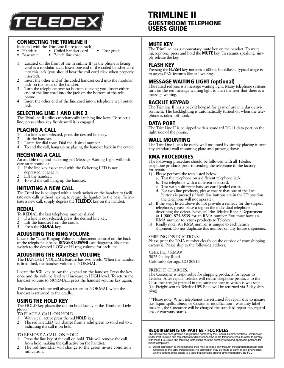 Trimline ii, Guestroom telephone users guide, Connecting the trimline ii | Selecting line 1 and line 2, Placing a call, Receiving a call, Initiating a new call, Redial, Adjusting the ring volume, Adjusting the handset volume | Teledex Trimline Series User Manual | Page 3 / 4