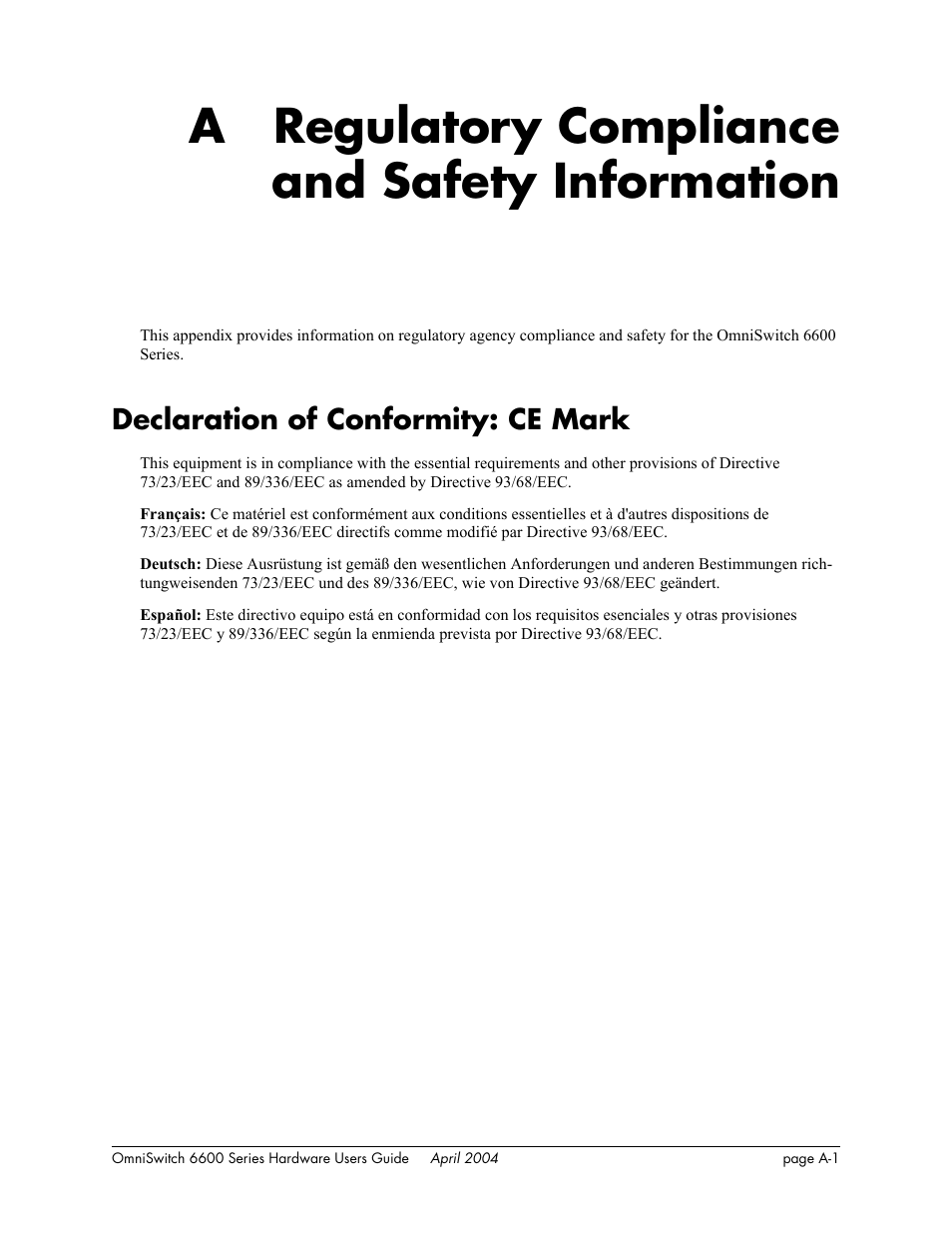 A. regulatory compliance and safety information, Declaration of conformity: ce mark, Appendix a | Regulatory compliance and safety information, A regulatory compliance and safety information | Alcatel-Lucent Omni 6624 User Manual | Page 103 / 114