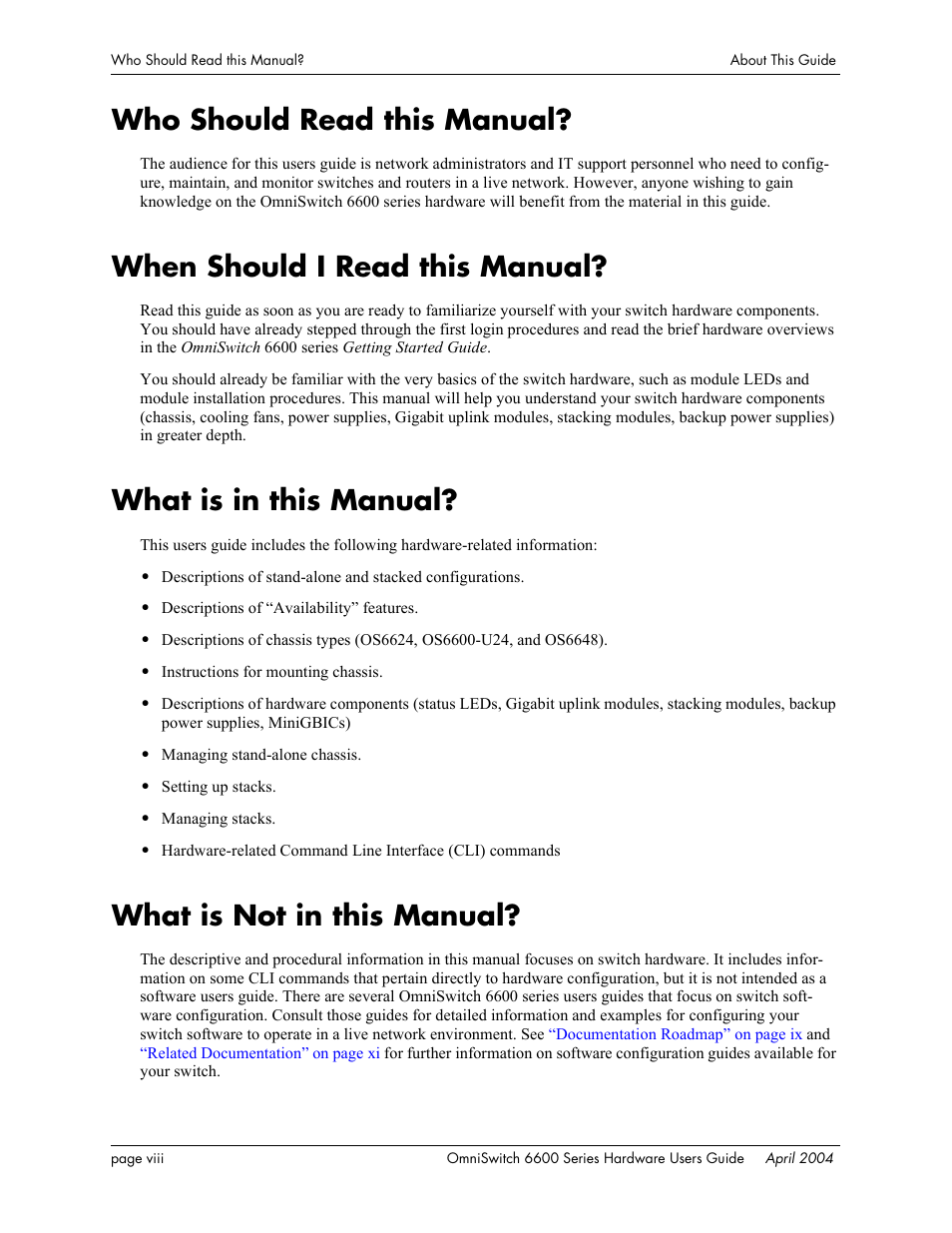 Who should read this manual, When should i read this manual, What is in this manual | What is not in this manual | Alcatel-Lucent Omni 6624 User Manual | Page 8 / 114