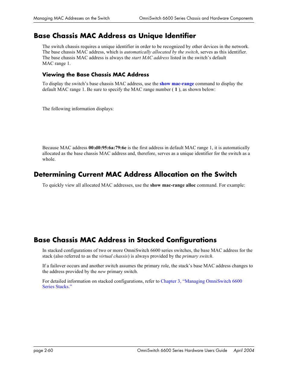 Base chassis mac address as unique identifier, Base chassis mac address in stacked configurations | Alcatel-Lucent Omni 6624 User Manual | Page 80 / 114