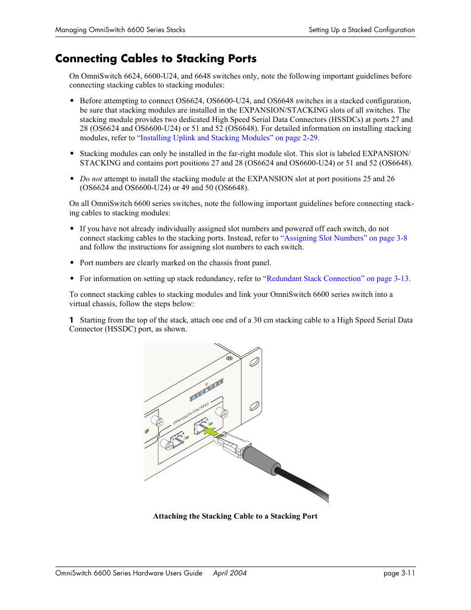 Connecting cables to stacking ports, Connecting cables to stacking ports -11 | Alcatel-Lucent Omni 6624 User Manual | Page 91 / 114