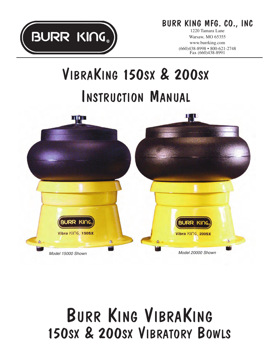 Burr King Model 200sx User Manual | 16 pages