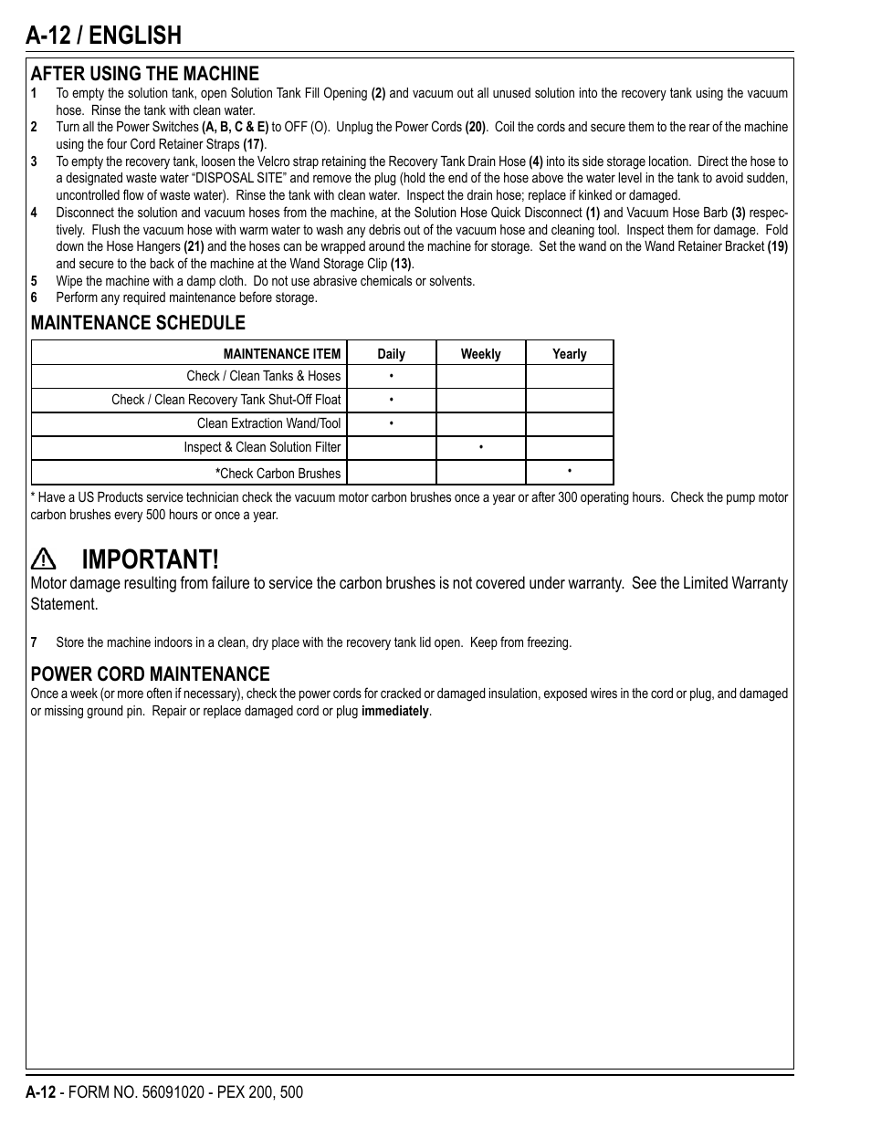 Important, A-12 / english, After using the machine | Maintenance schedule, Power cord maintenance | U.S. Products PEX 500 User Manual | Page 12 / 56