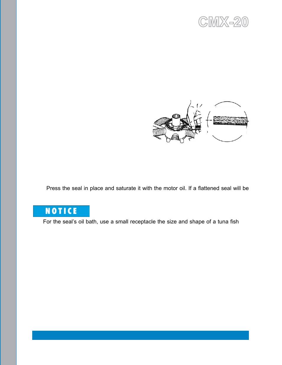 Felt vacuum seal -1, Figure 9-1. carefully pry seal up and lift out -1, 9 - repair and replacement | Cmx-20 | U.S. Products CMX-20 ROTARY EXTRACTOR User Manual | Page 49 / 54