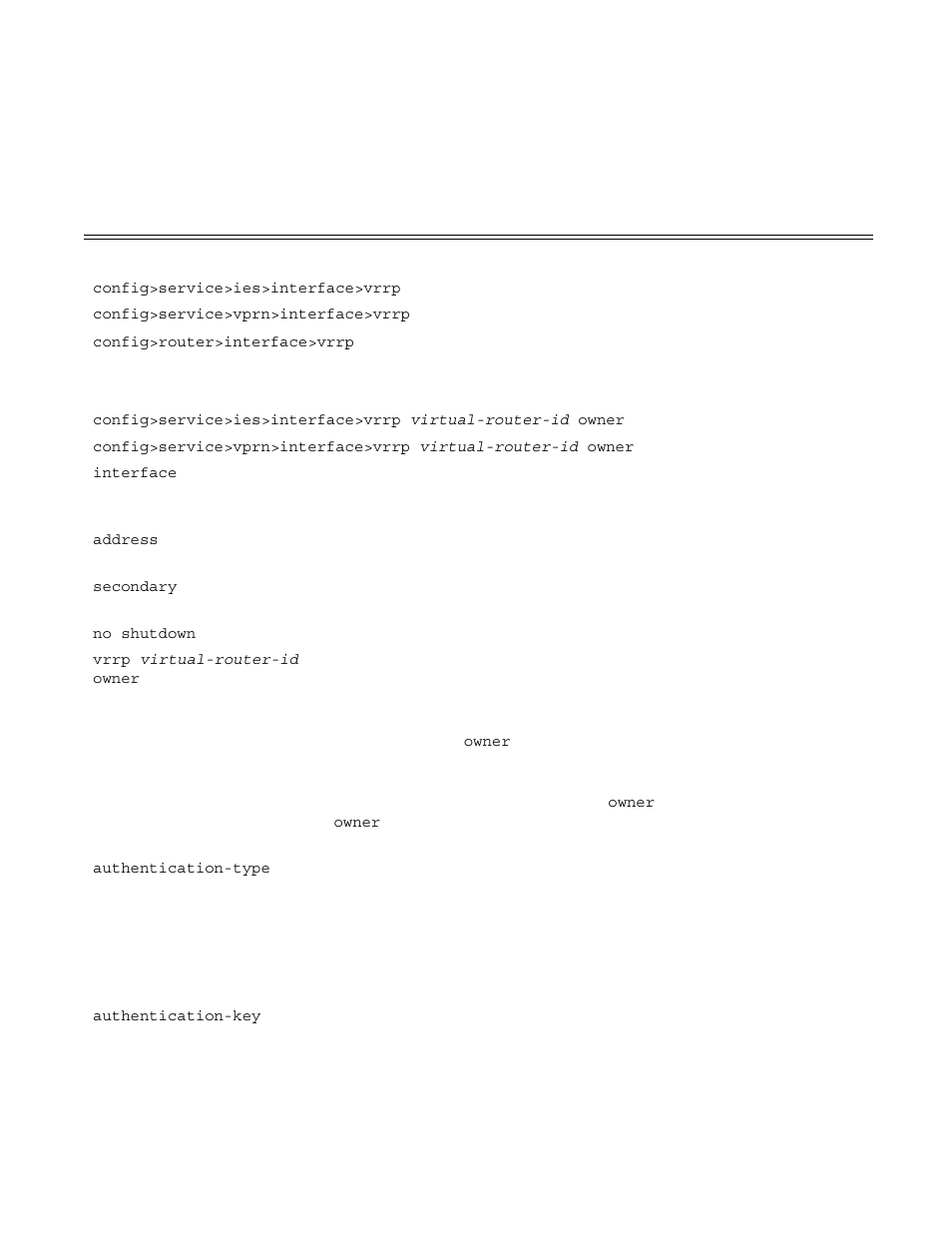 Table 8, Configure ies or vprn vrrp owner parameters | Alcatel-Lucent 7750 SR OS User Manual | Page 201 / 482