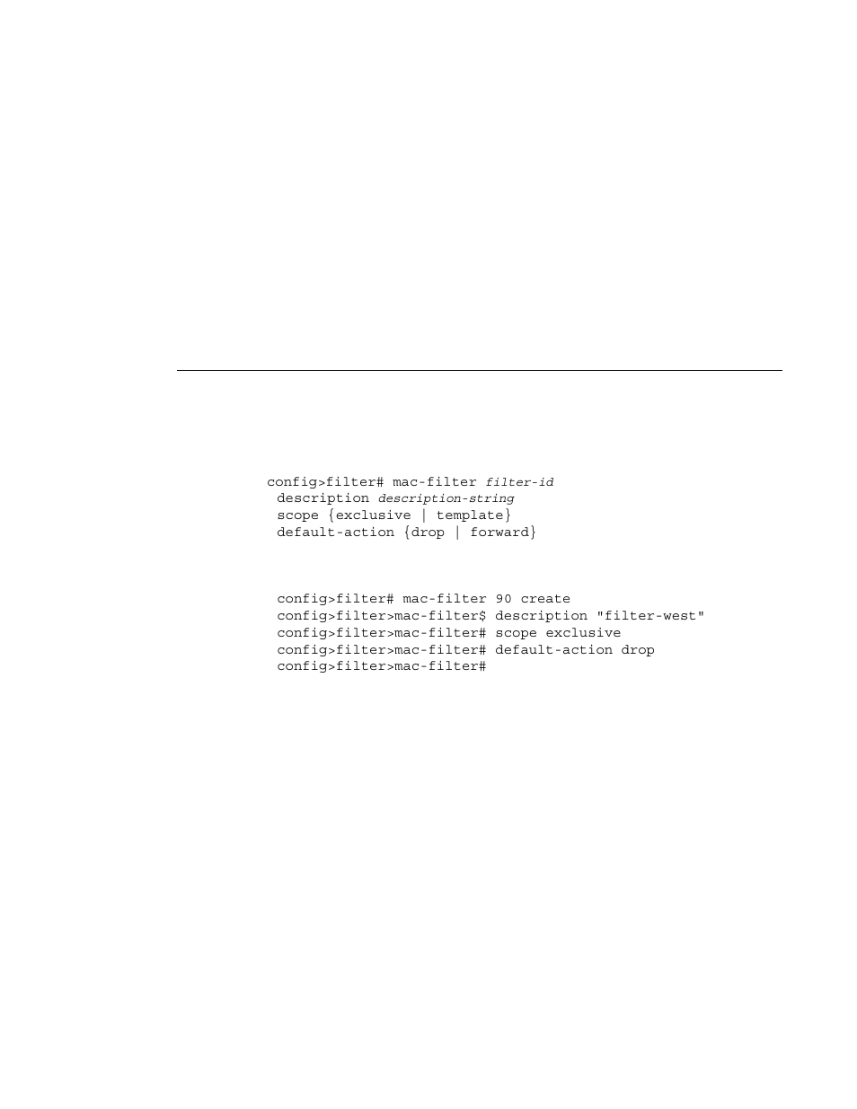 Creating a mac filter policy, Mac filter policy | Alcatel-Lucent 7750 SR OS User Manual | Page 320 / 482