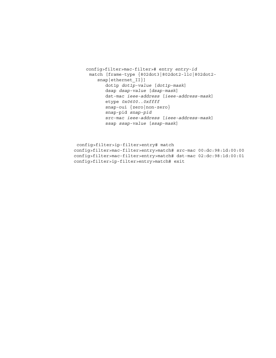 Mac entry matching criteria | Alcatel-Lucent 7750 SR OS User Manual | Page 322 / 482